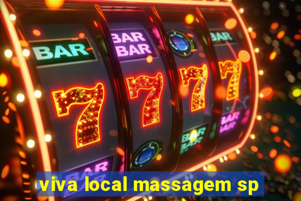 viva local massagem sp